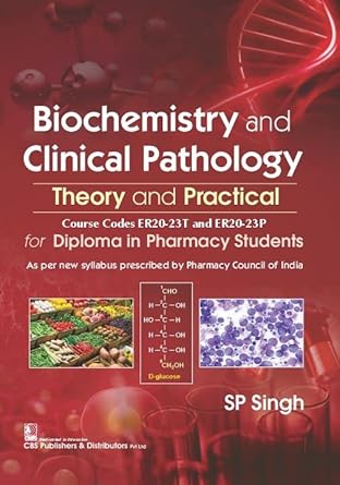 Biochemistry And Clinical Pathology Theory And Practical (PB)