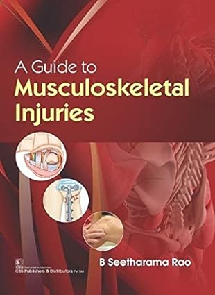 A Guide To Musculoskeletal Injuries