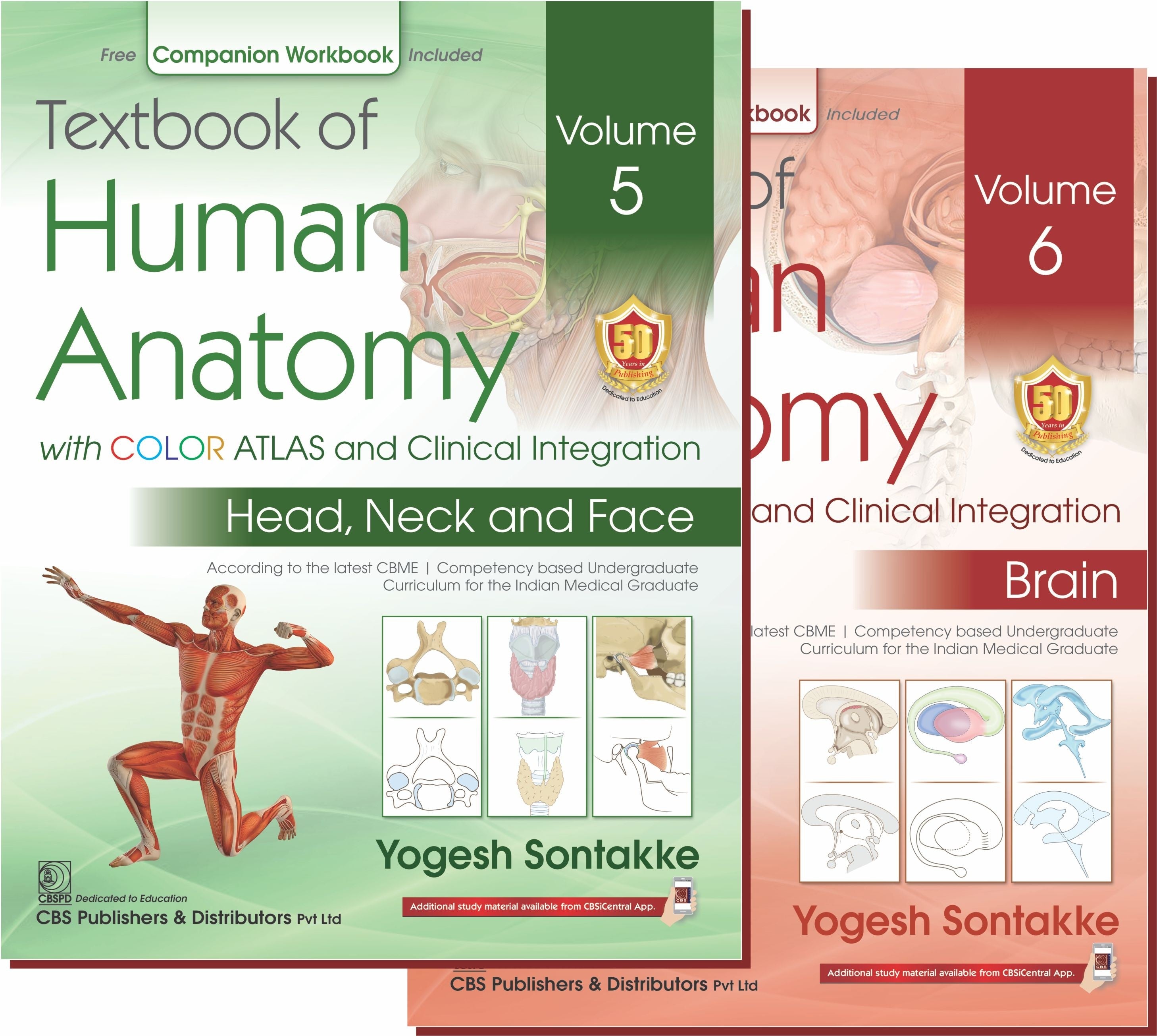 Textbook of Human Anatomy with Color Atlas and Clinical Integration, Vol. 5 - Head, Neck & Face And Vol. 6 - Brain (With Free Companion Workbook) (PB)