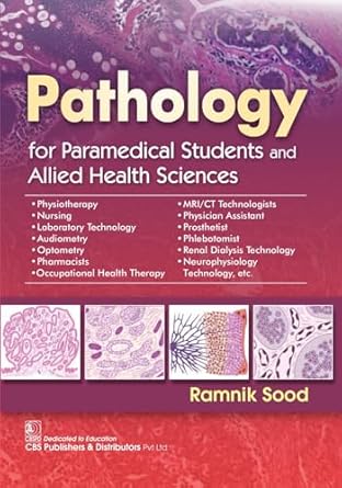 Pathology For Paramedical Students And Allied Health Sciences (PB)