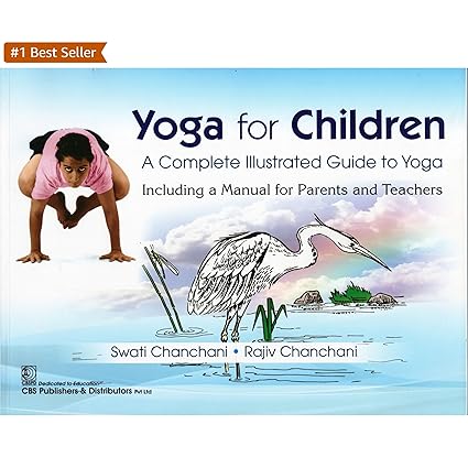 Yoga For Children A Complete Illustrated Guide To Yoga (PB)