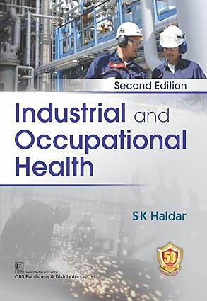 Industrial And Occupational Health, 2e (PB)