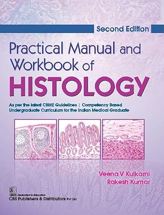 Practical Manual And Workbook Of Histology 2e (PB)