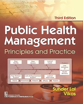 Public Health Management Principles And Practice 3e (PB)