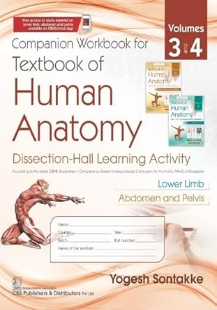 Companion Workbook for Textbook of Himan Anatomy, Vol. 3 & Vol. 4