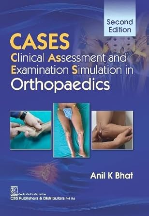 Cases Clinical Assessment And Examination Simulation In Orthopaedics 2e (PB)