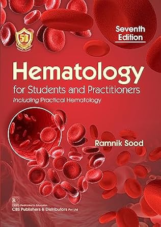 Hematology For Students And Practitioners Including Practical Hematology 7e (PB)