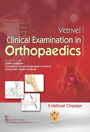 Vetrivel Clinical Examination In Orthopaedics (PB)