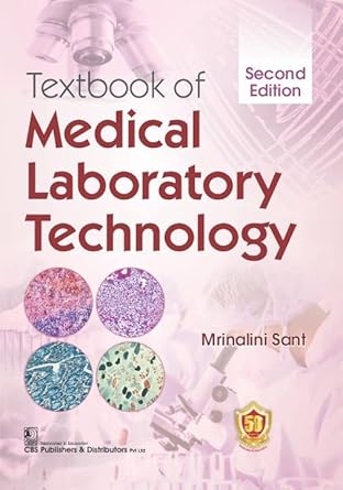 Textbook Of Medical Laboratory Technology 2e (PB)