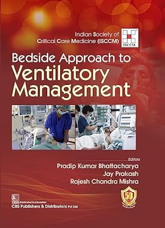 Bedside Approach To Ventilatory Management (HB) Isccm