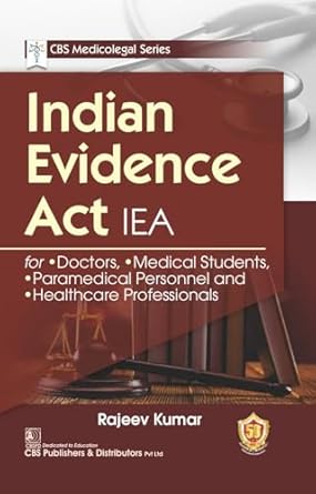 Indian Evidence ACT IEA: CBS Medicolegal Series (PB)