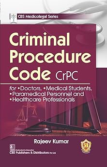 Criminal Procedure Code CrPC: CBS Medicolegal Series (PB)