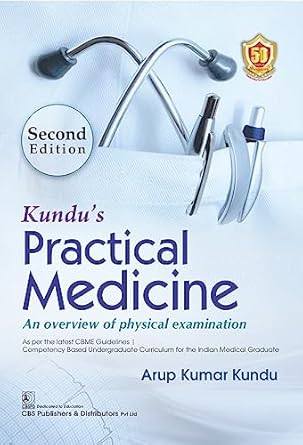 Kundus Practical Medicine An Overview Of Physical Examination 2e (PB)