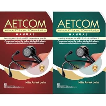 AETCOM Attitude Ethics And Communication Manual Learning Modules For MBBS Professional Year Iv (PB)