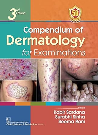 Compendium Of Dermatology For Examinations 3e (PB)