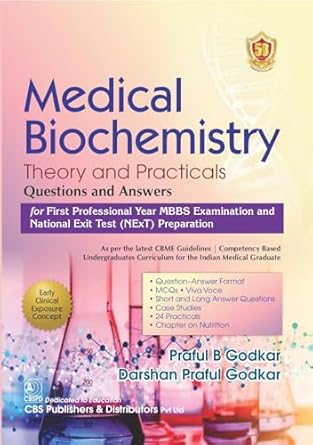 Medical Biochemistry Theory And Answers Questions And Answers For First Professional Year Mbbs Examination And National Exit Test (Next) Preparation (PB) (PB)