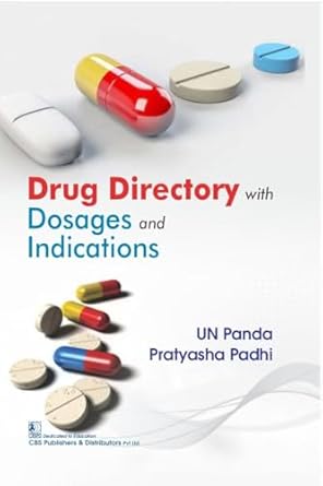 Drug Directory With Dosages And Indications (PB)