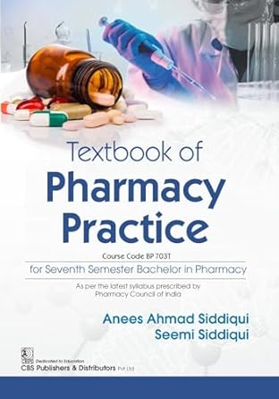 Textbook Of Pharmacy Practice For Seventh Semester Bachelor In Pharmacy (PB)