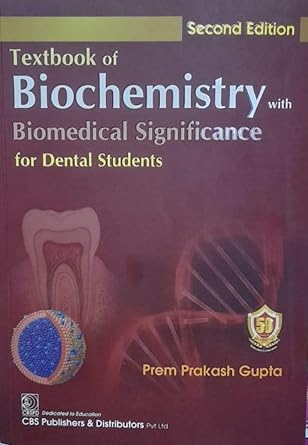 Textbook Of Biochemistry With Biomedical Significance For Dental Students 2e (Pb)