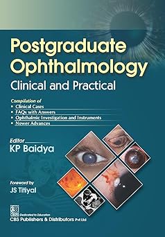 Postgraduate Ophthalmology Clinical And Practical (PB)