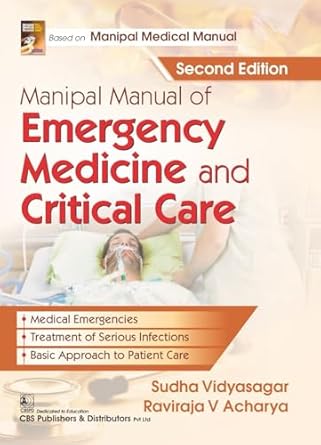 Manipal Manual of Emergency Medicine And Critical Care, 2e (PB)