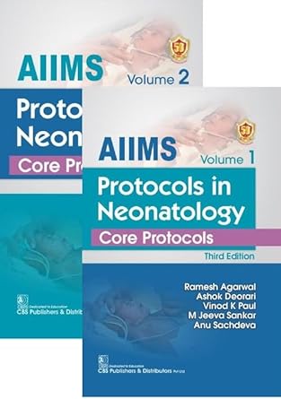 AIIMS Protocols In Neonatology Core Protocols 2 Vol Set 3e (PB)