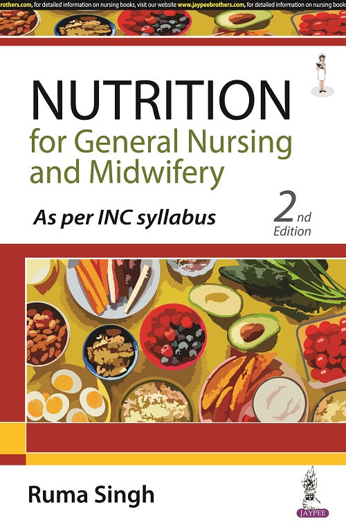 NUTRITION FOR GENERAL NURSING AND MIDWIFERY