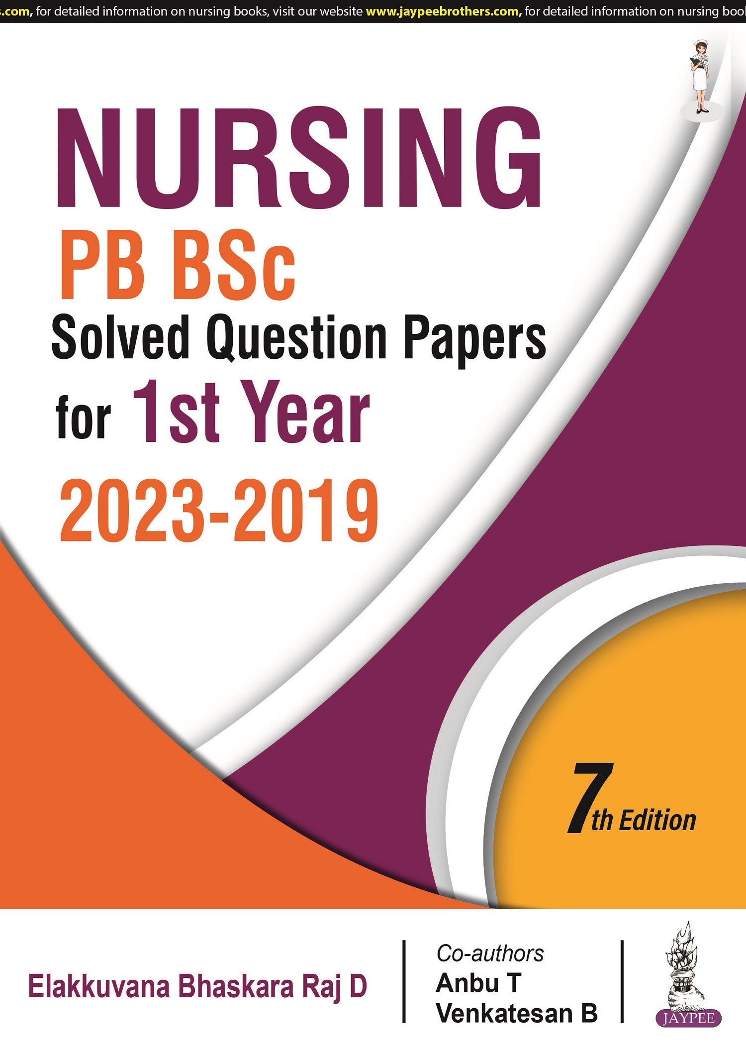 NURSING PB BSC SOLVED QUESTION PAPERS FOR 1ST YEAR (2023-2019)