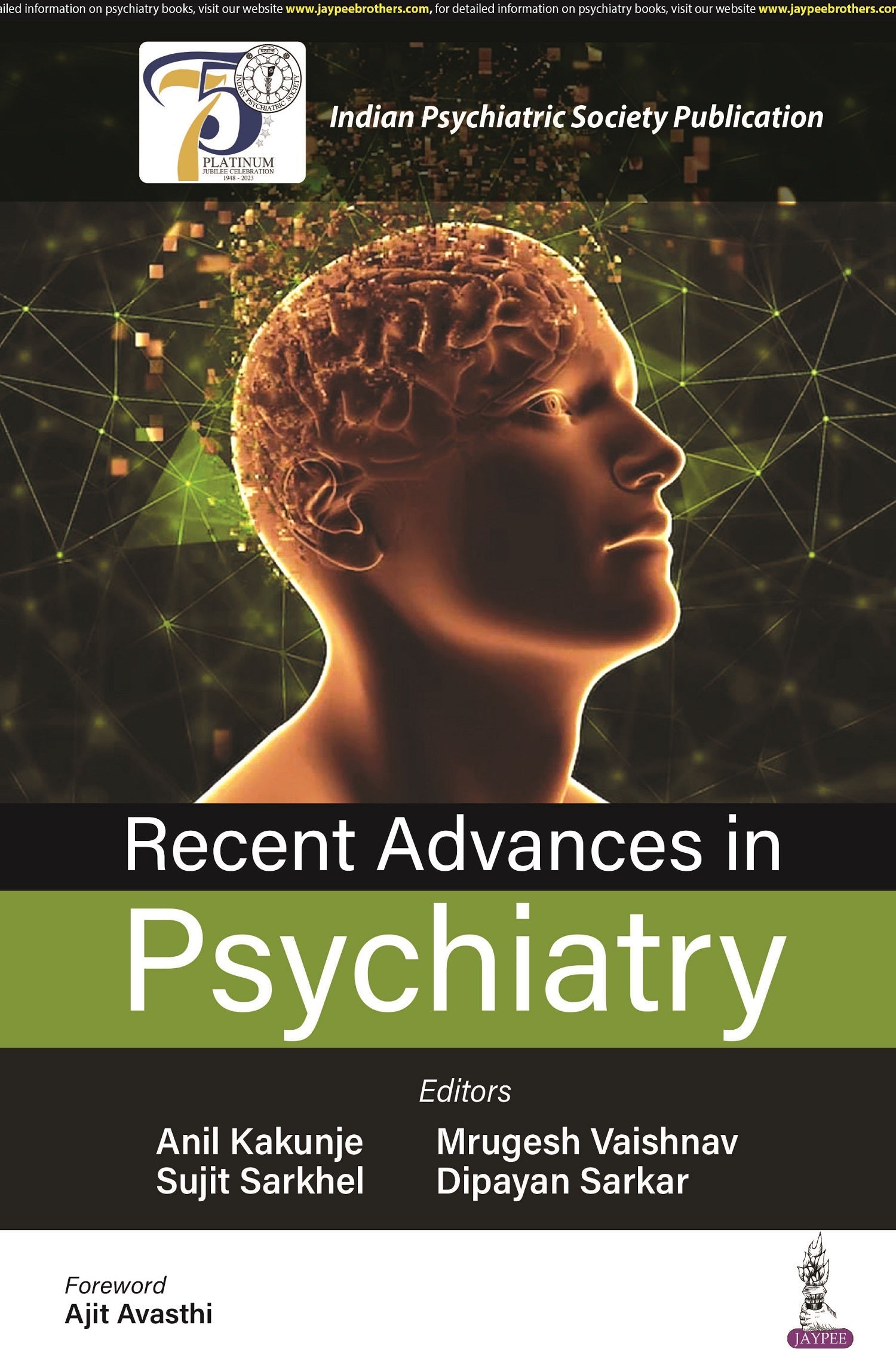 RECENT ADVANCES IN PSYCHIATRY