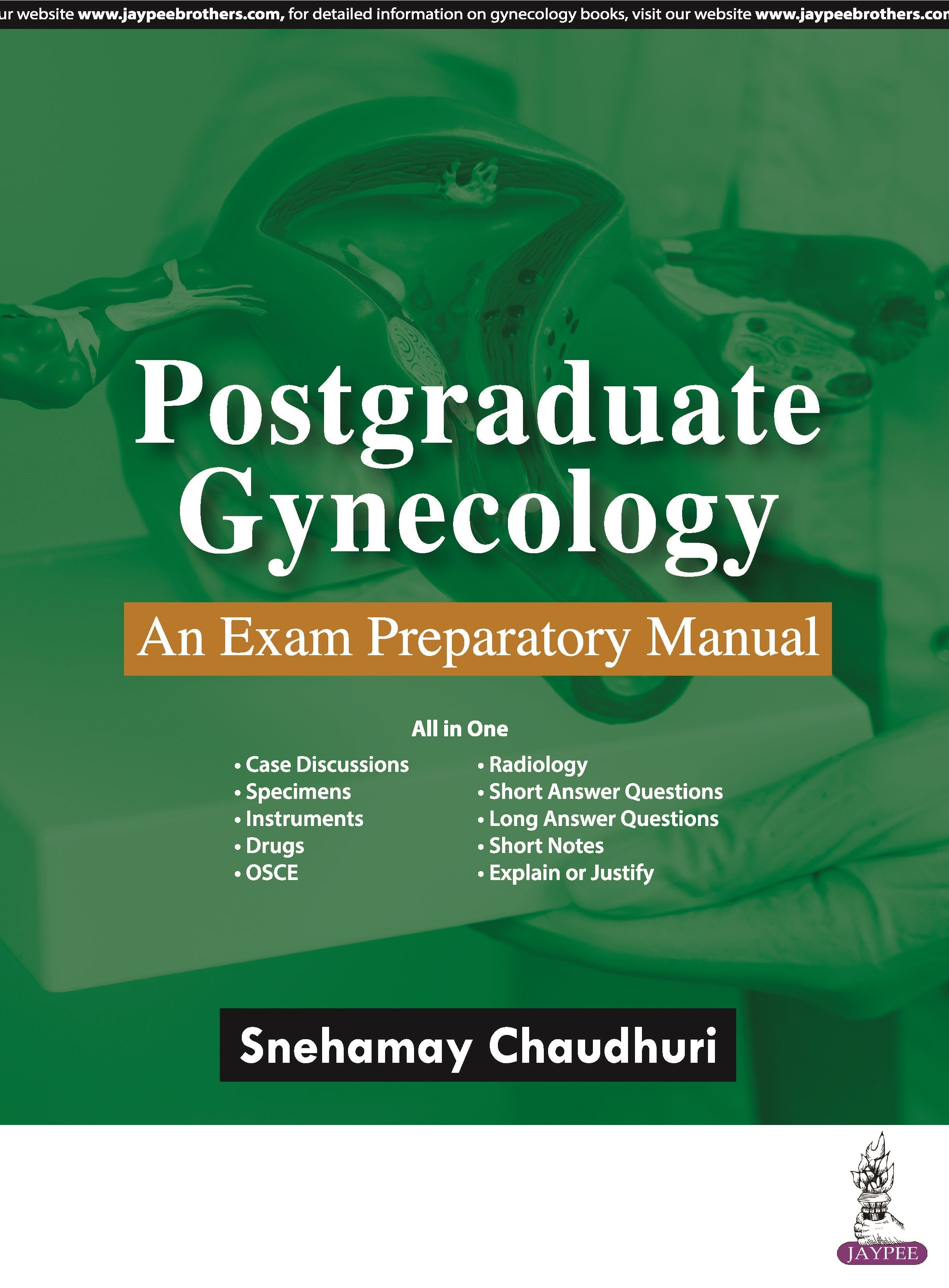 POSTGRADUATE GYNECOLOGY: AN EXAM PREPARATORY MANUAL