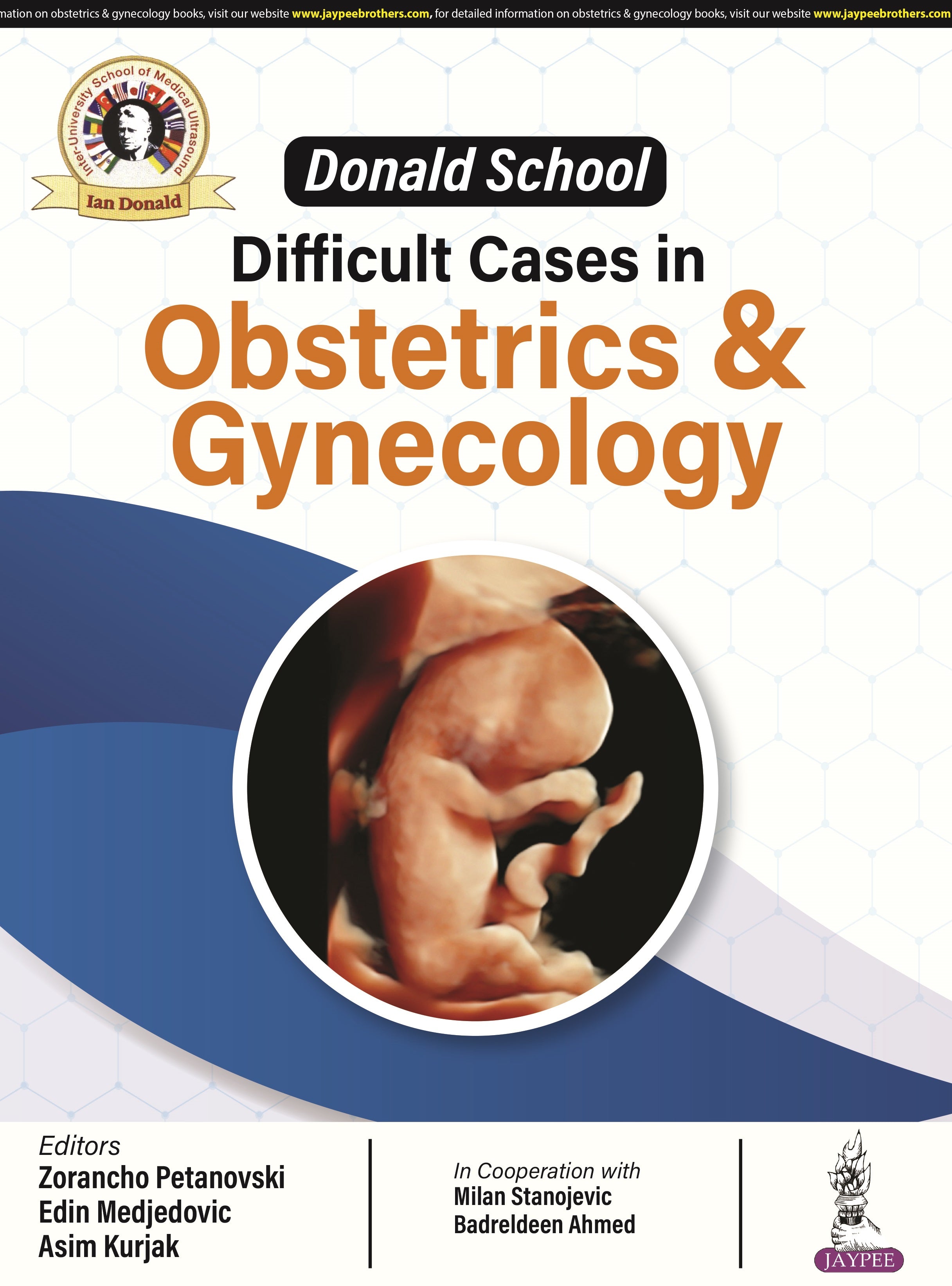 DONALD SCHOOL DIFFICULT CASES IN OBSTETRICS & GYNECOLOGY