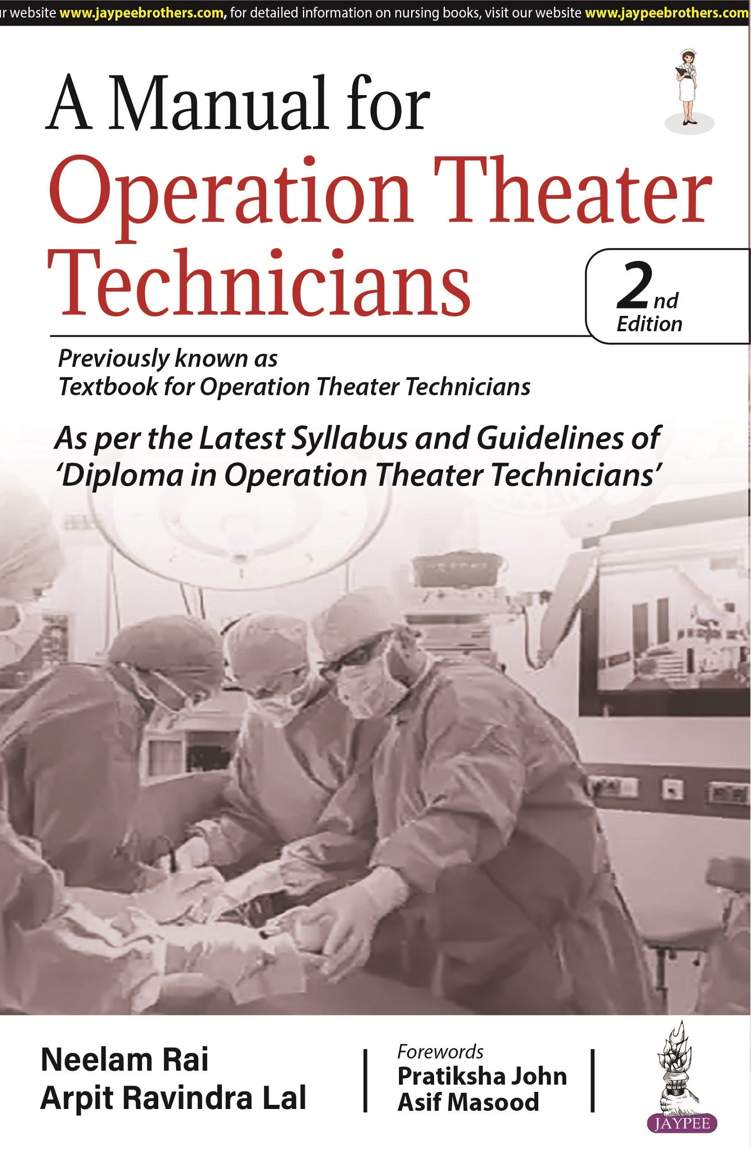 A MANUAL FOR OPERATION THEATER TECHNICIANS