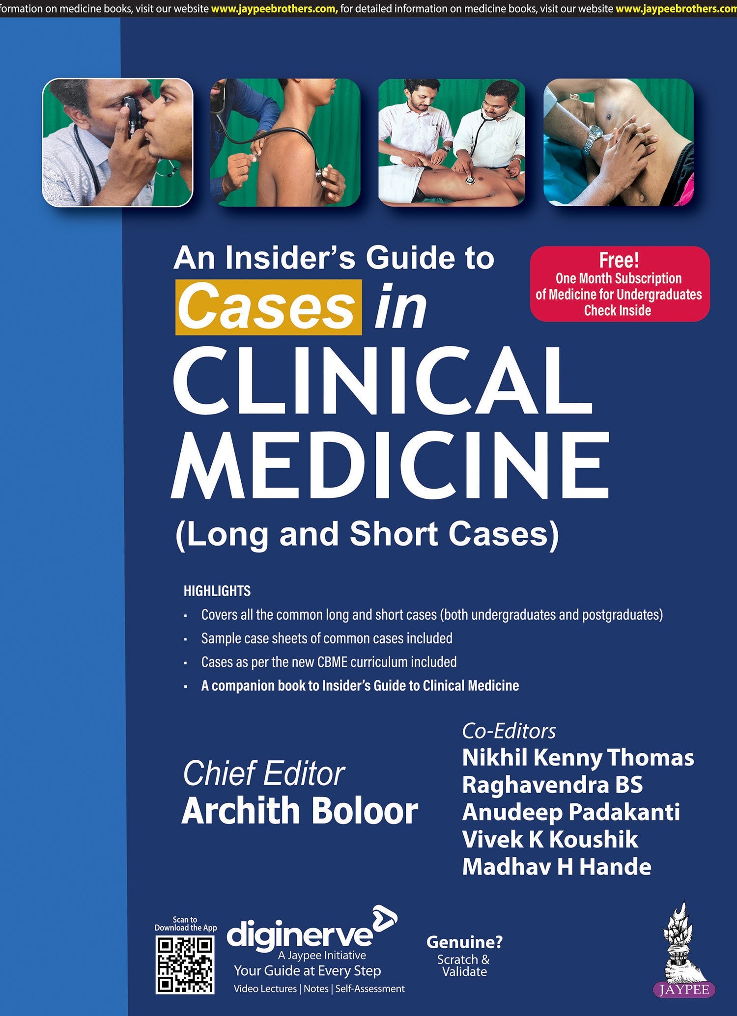 AN INSIDER’S GUIDE TO CASES IN CLINICAL MEDICINE (LONG AND SHORT CASES)