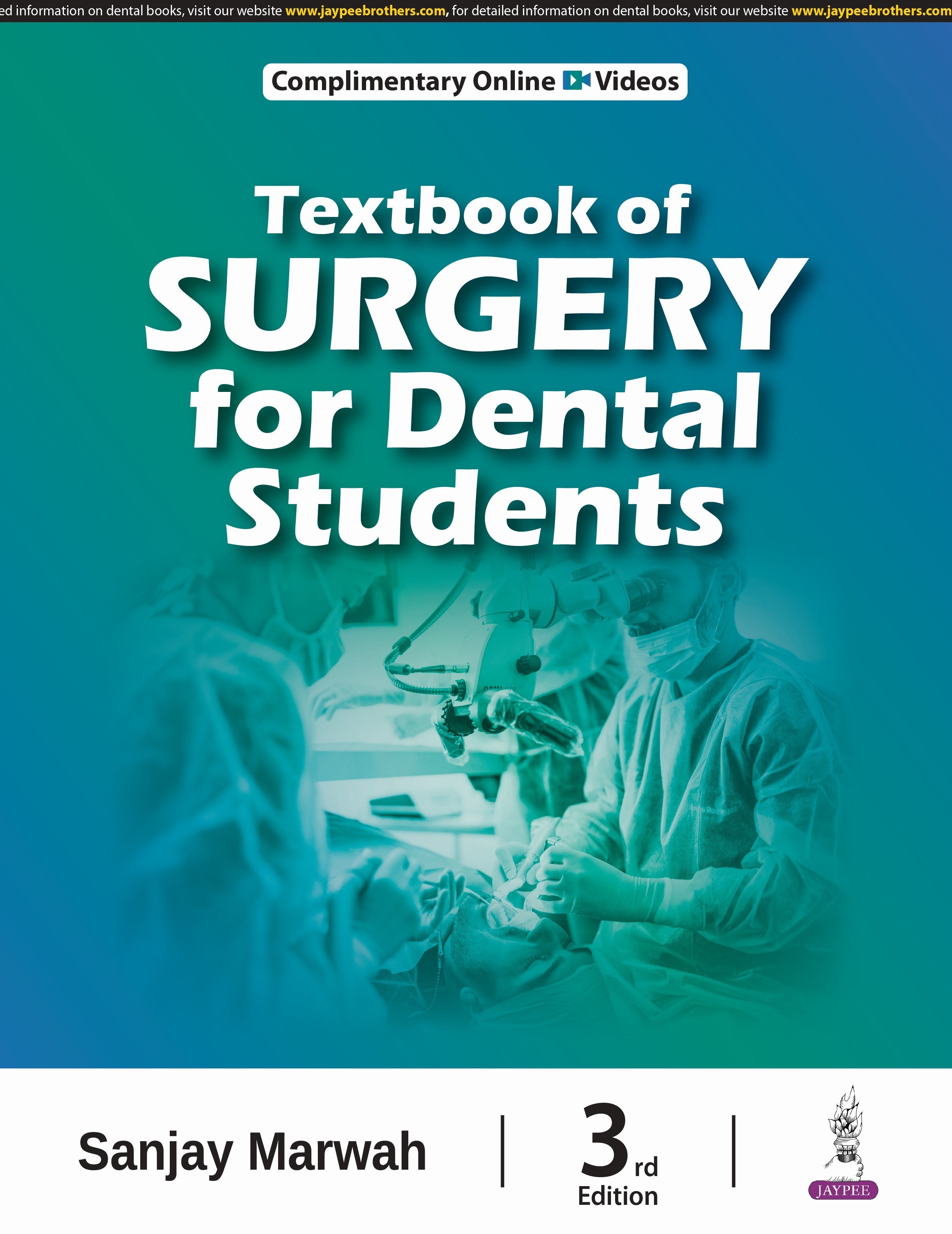 TEXTBOOK OF SURGERY FOR DENTAL STUDENTS