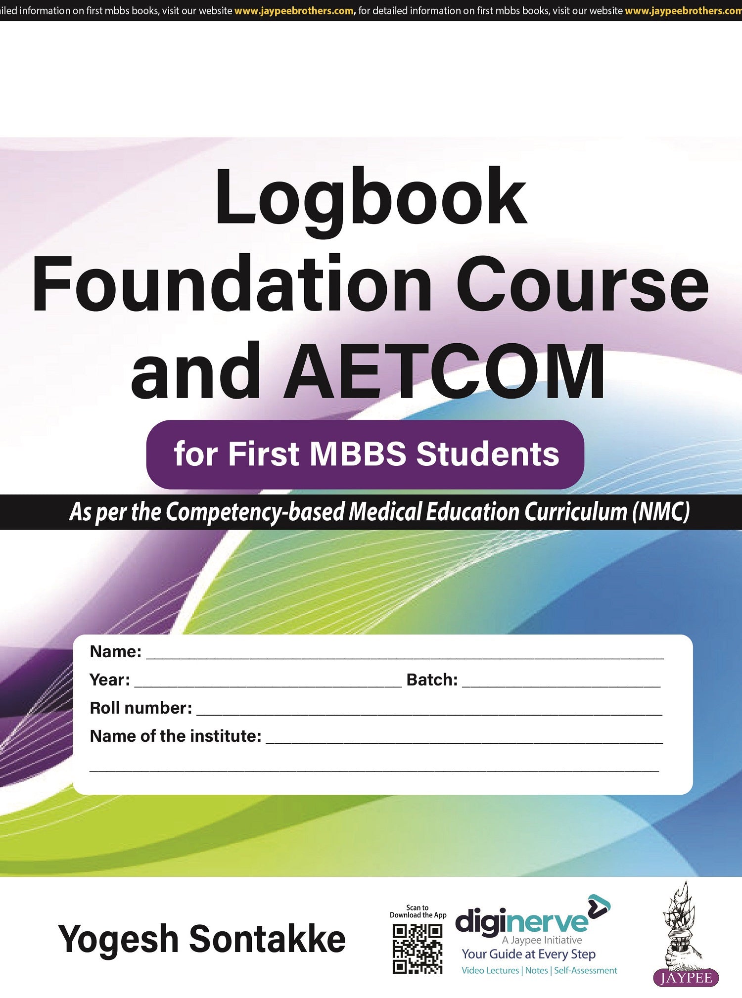 LOGBOOK FOUNDATION COURSE AND AETCOM FOR FIRST MBBS STUDENTS