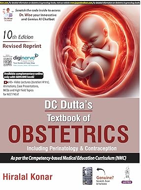 DC DUTTA'S TEXTBOOK OF OBSTETRICS INCLUDING PERINATOLOGY & CONTRACEPTION