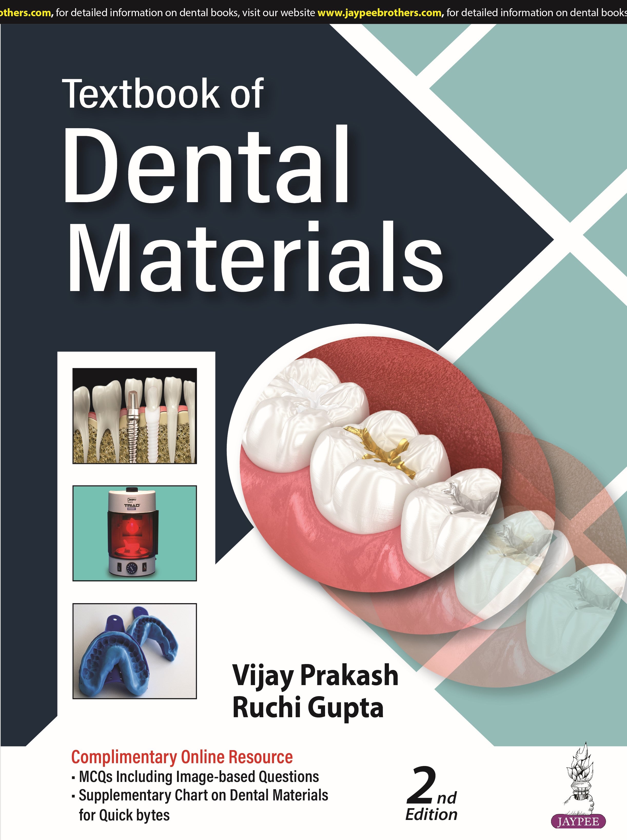 TEXTBOOK OF DENTAL MATERIALS