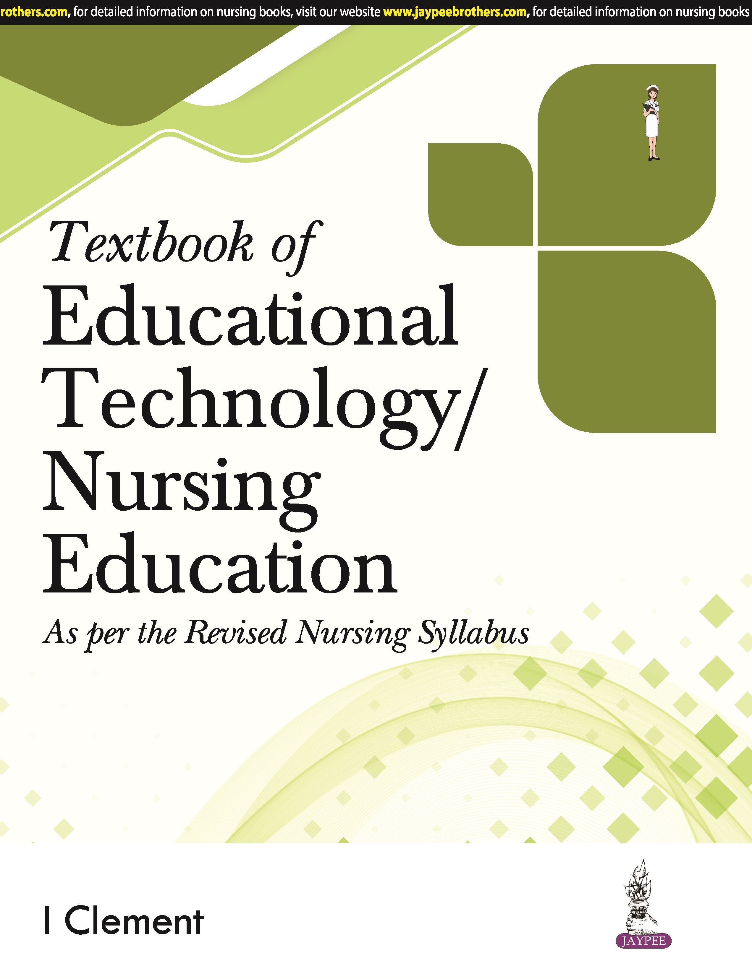 TEXTBOOK OF EDUCATIONAL TECHNOLOGY/NURSING EDUCATION