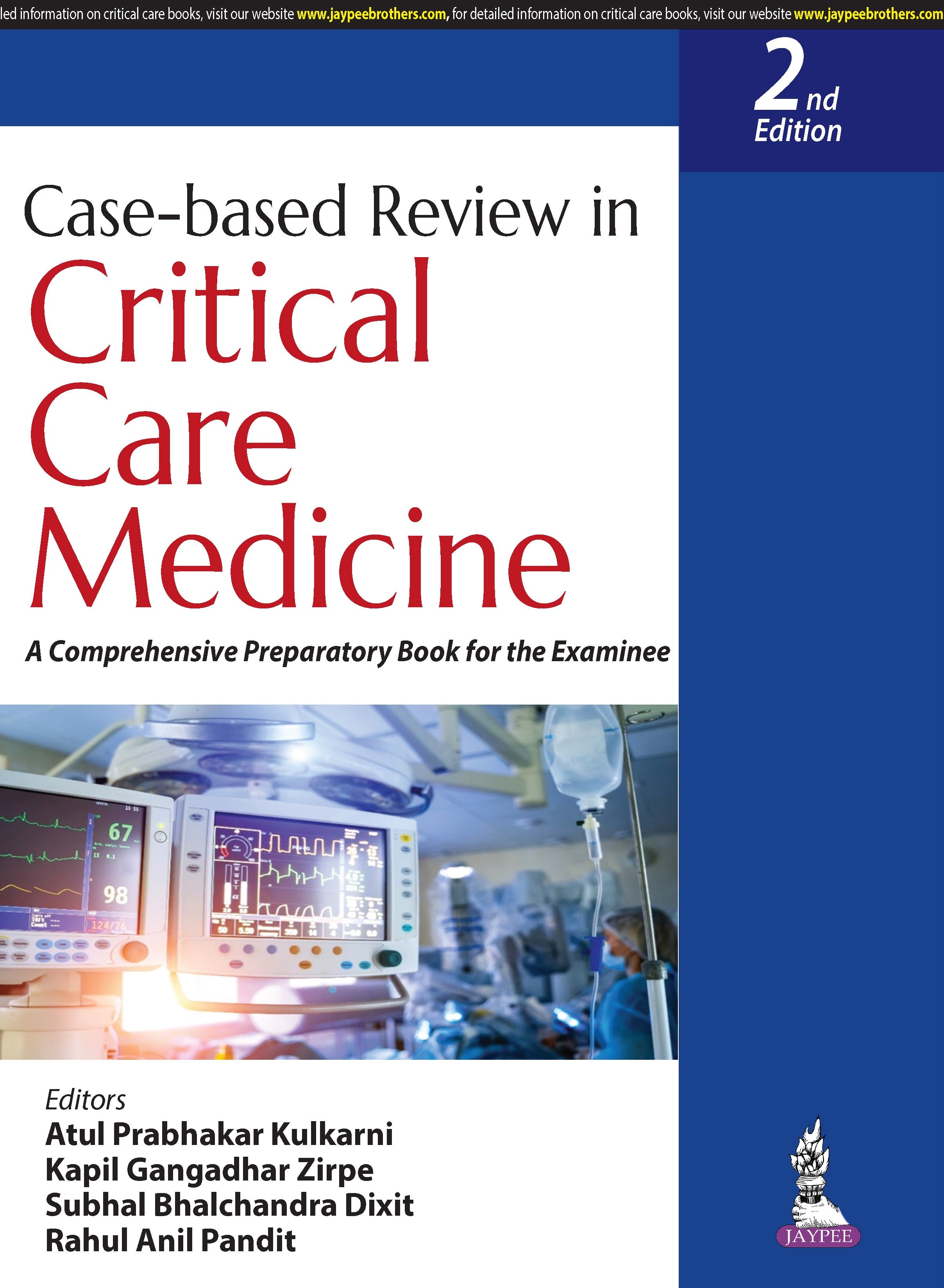 CASE-BASED REVIEW IN CRITICAL CARE MEDICINE: A COMPREHENSIVE PREPARATORY BOOK FOR THE EXAMINEE