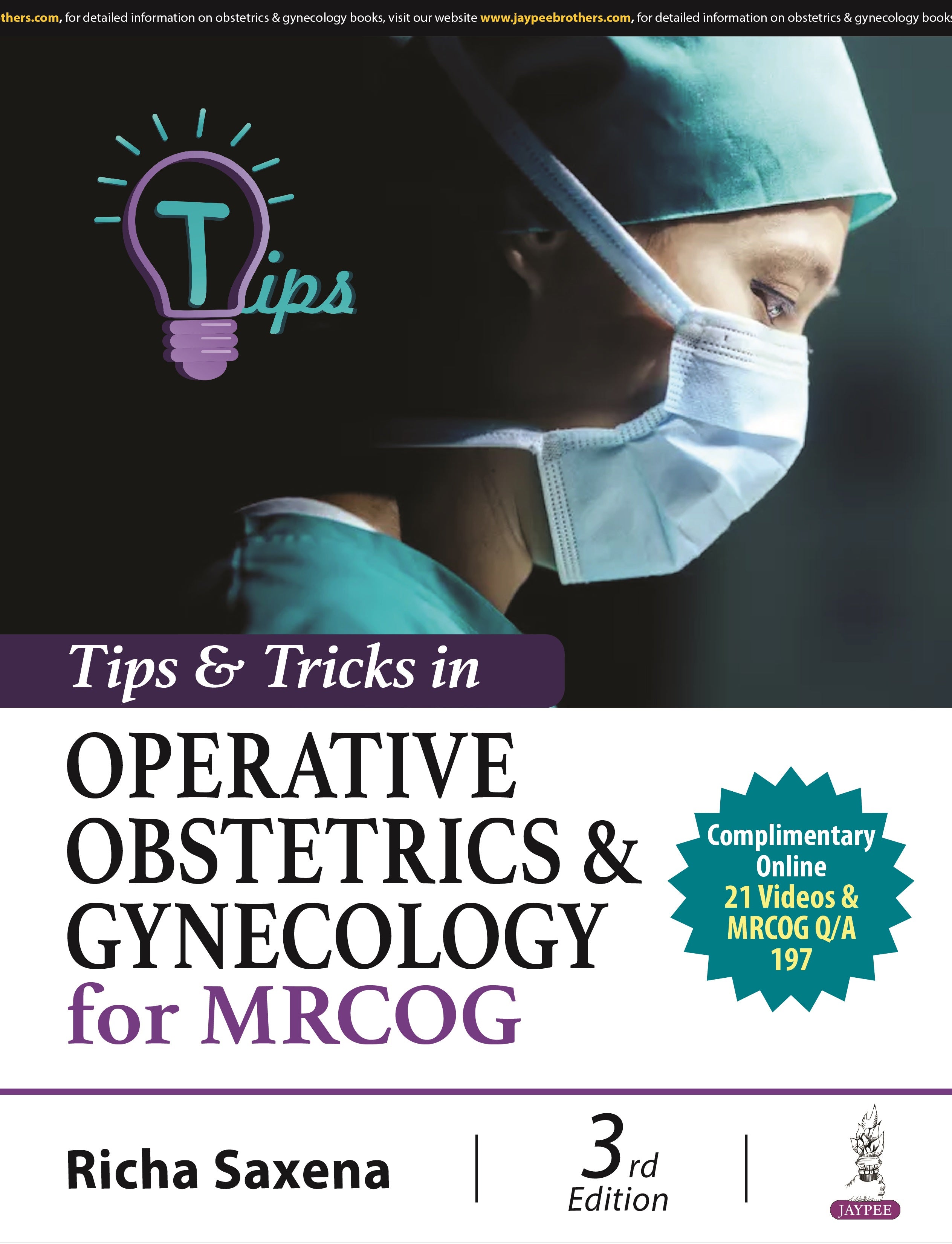 TIPS & TRICKS IN OPERATIVE OBSTETRICS & GYNECOLOGY FOR MRCOG