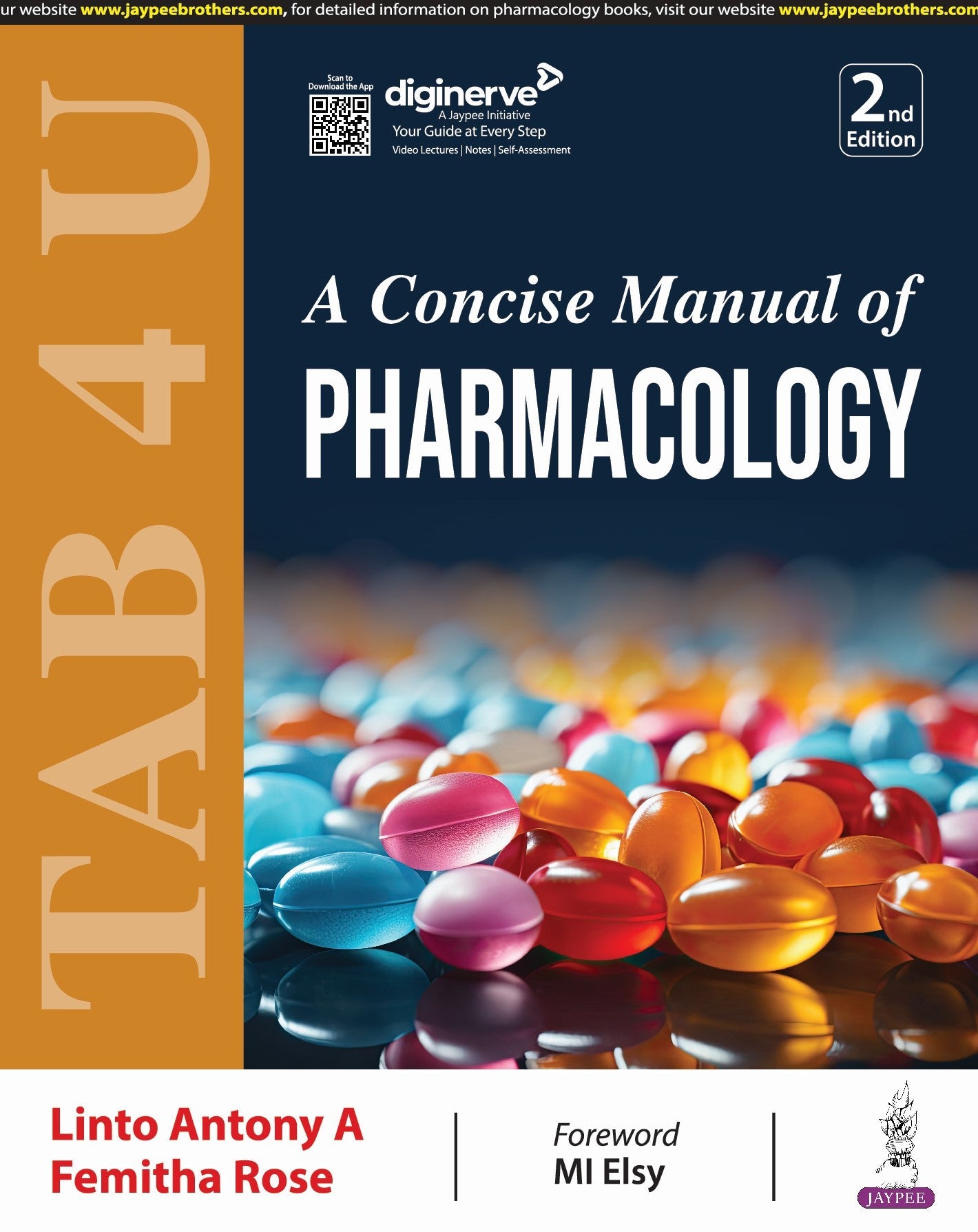 TAB 4 U A CONCISE MANUAL OF PHARMACOLOGY