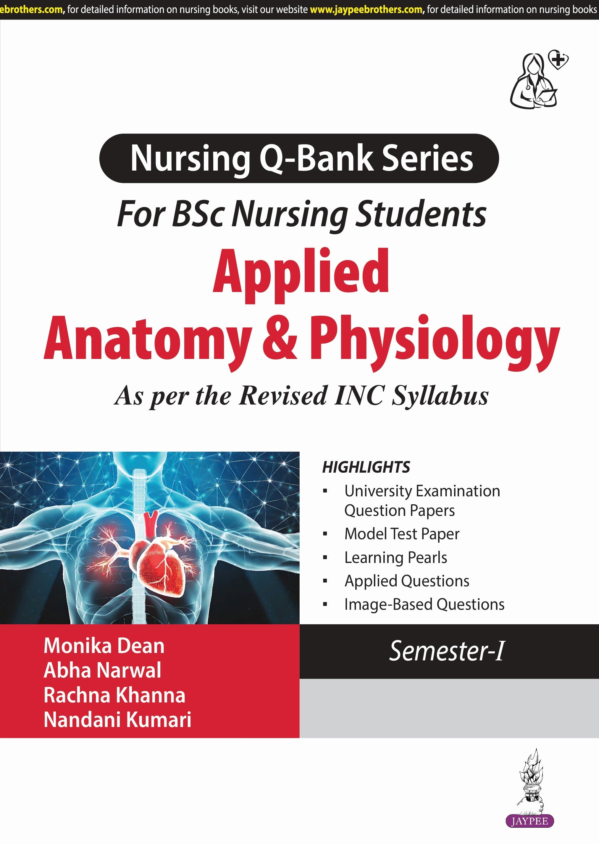 APPLIED ANATOMY & PHYSIOLOGY (NURSING Q-BANK SERIES FOR BSC NURSING STUDENTS)
