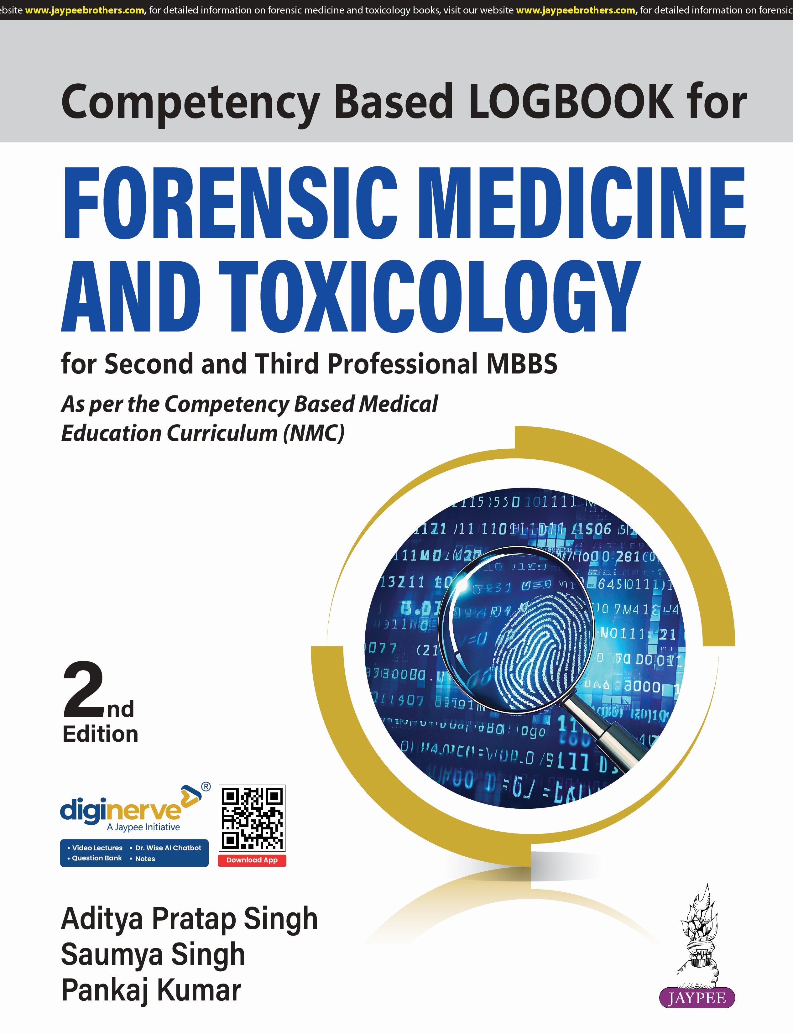 COMPETENCY BASED LOGBOOK FOR FORENSIC MEDICINE AND TOXICOLOGY FOR SECOND AND THIRD PROFESSIONAL MBBS