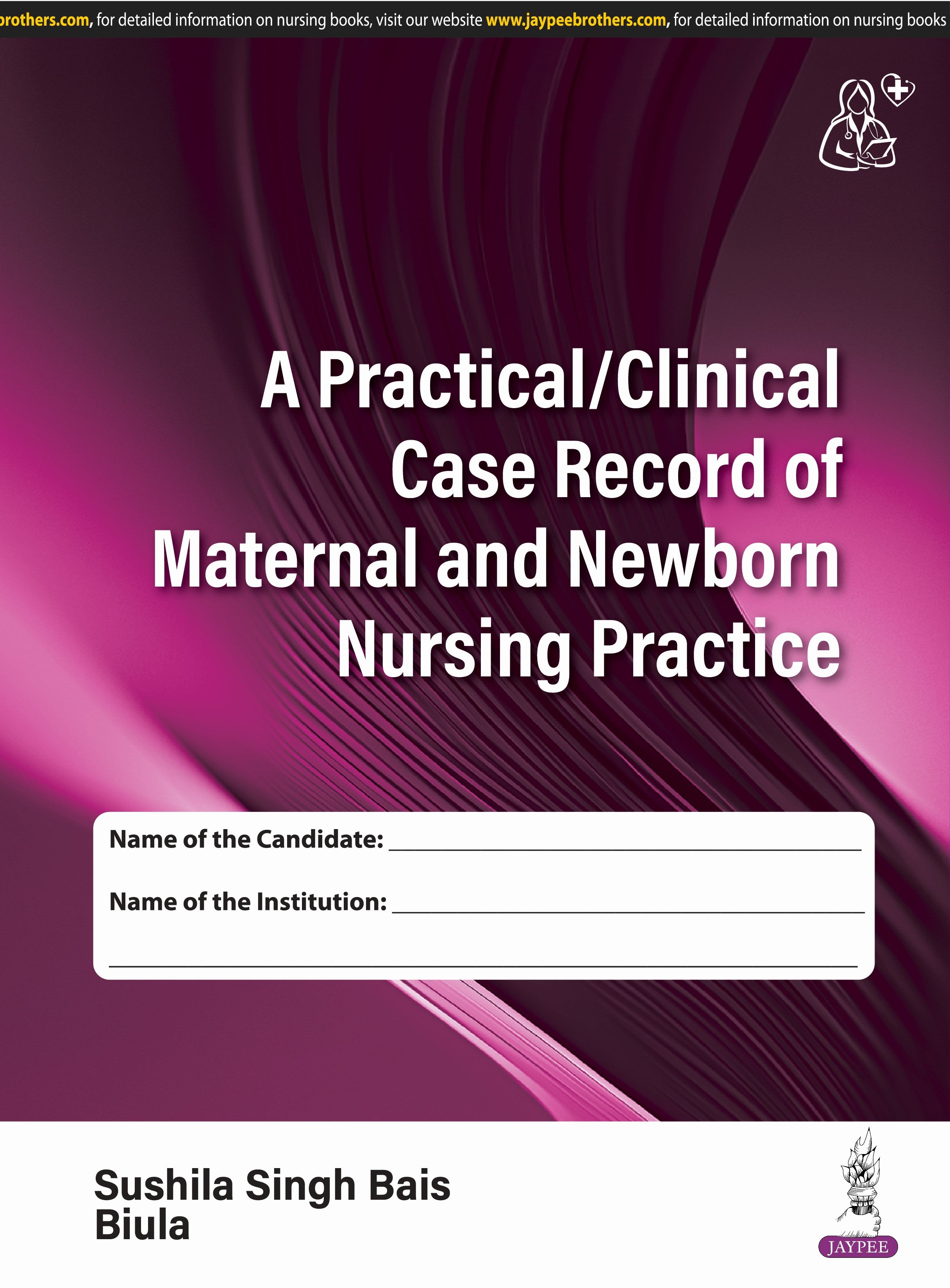 A PRACTICAL/CLINICAL CASE RECORD OF MATERNAL AND NEWBORN NURSING PRACTICE