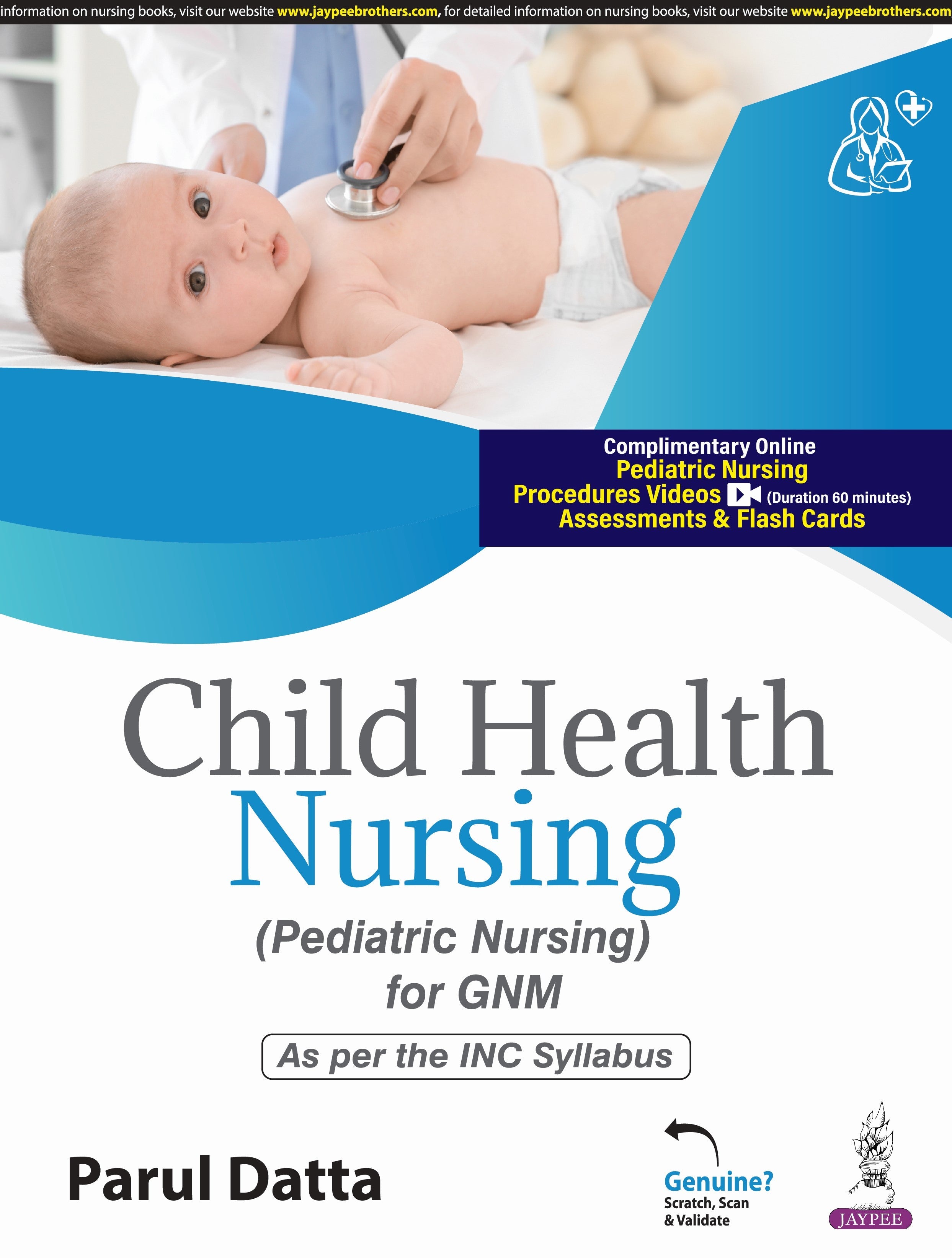 CHILD HEALTH NURSING (PEDIATRIC NURSING FOR GNM)