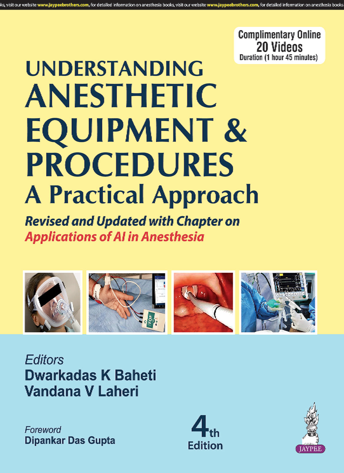 UNDERSTANDING ANESTHETIC EQUIPMENT & PROCEDURES A PRACTICAL APPROACH