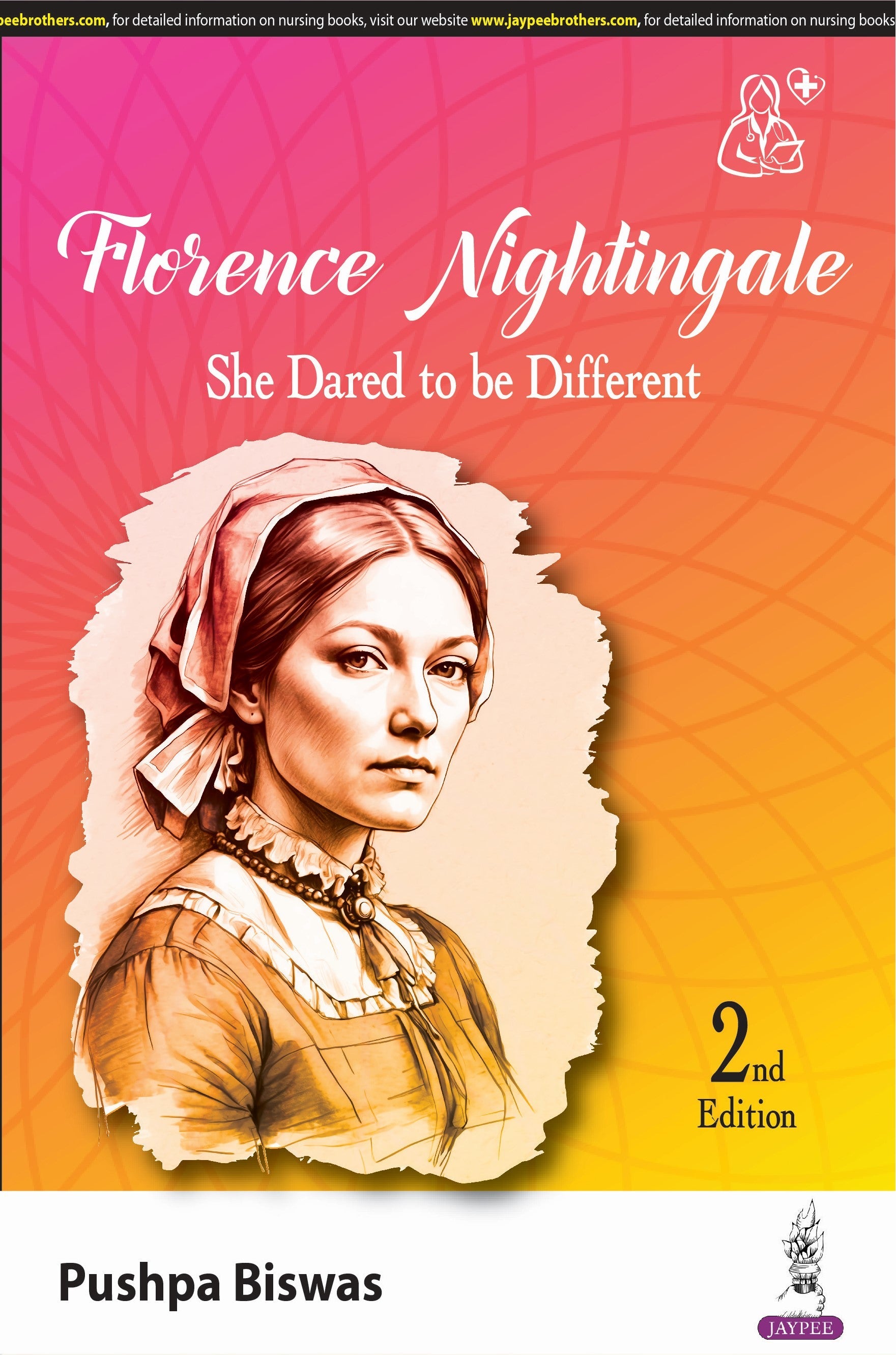 FLORENCE NIGHTINGALE- SHE DARED TO BE DIFFERENT