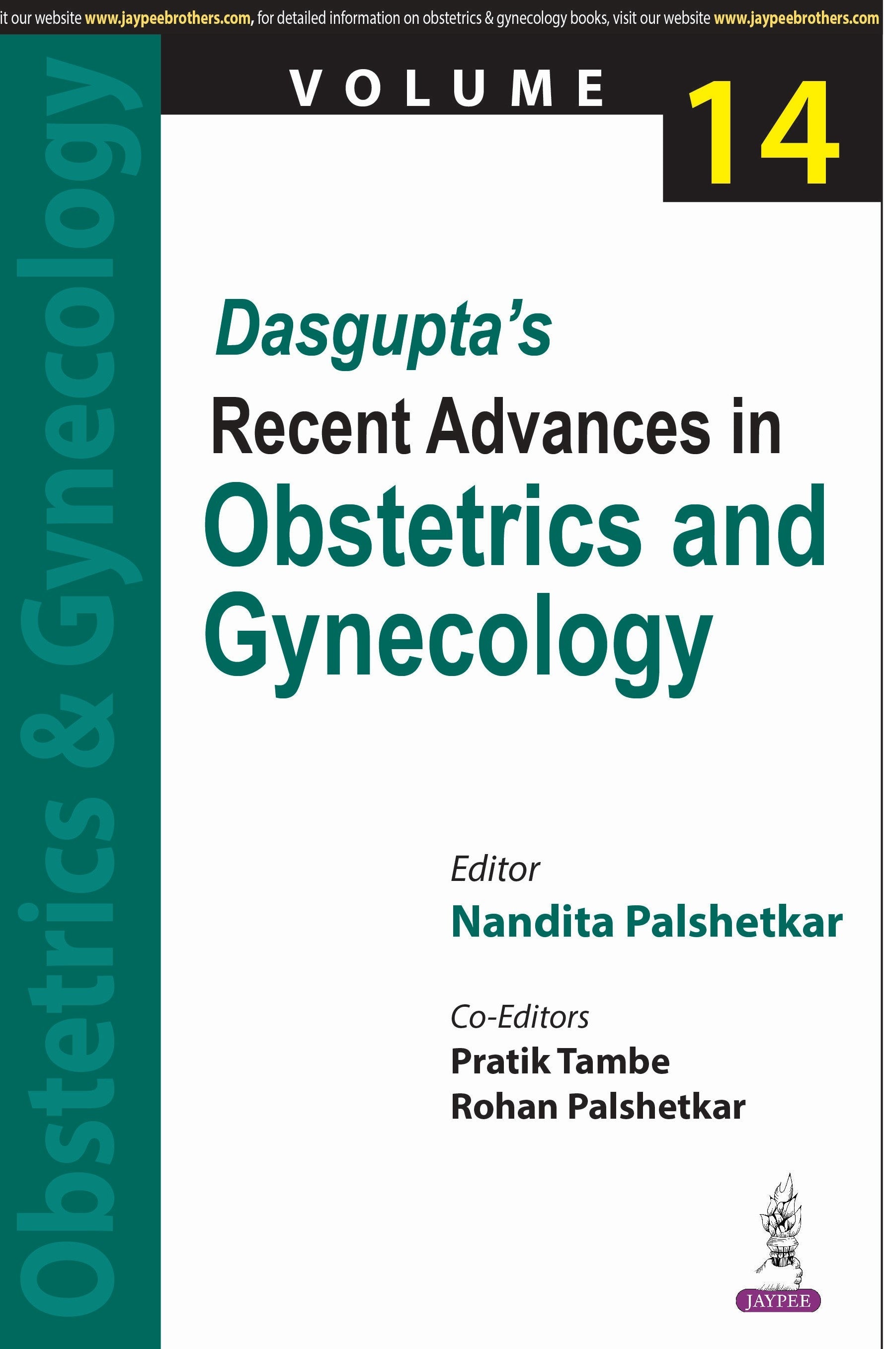 DASGUPTA'S RECENT ADVANCES IN OBSTETRICS AND GYNECOLOGY VOLUME 14