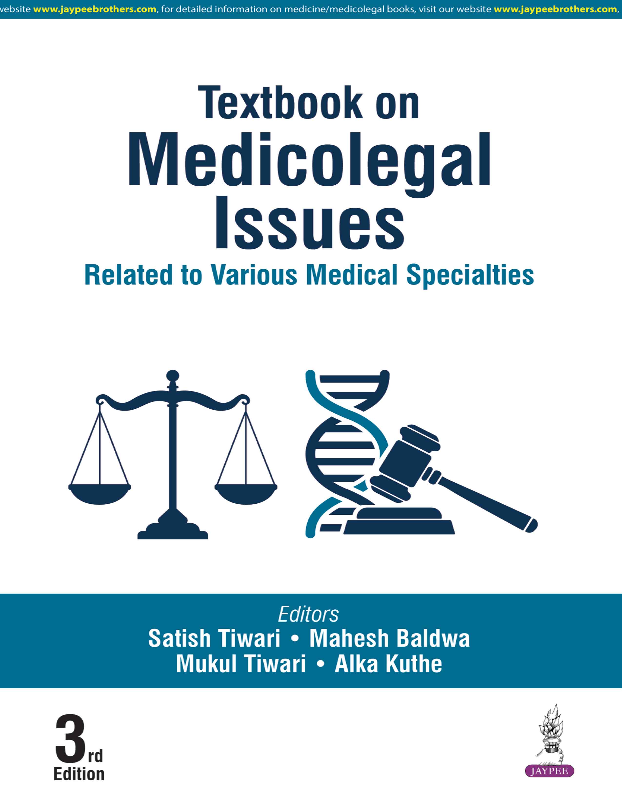 Textbook on Medicolegal Issues: Related to Various Medical Specialties