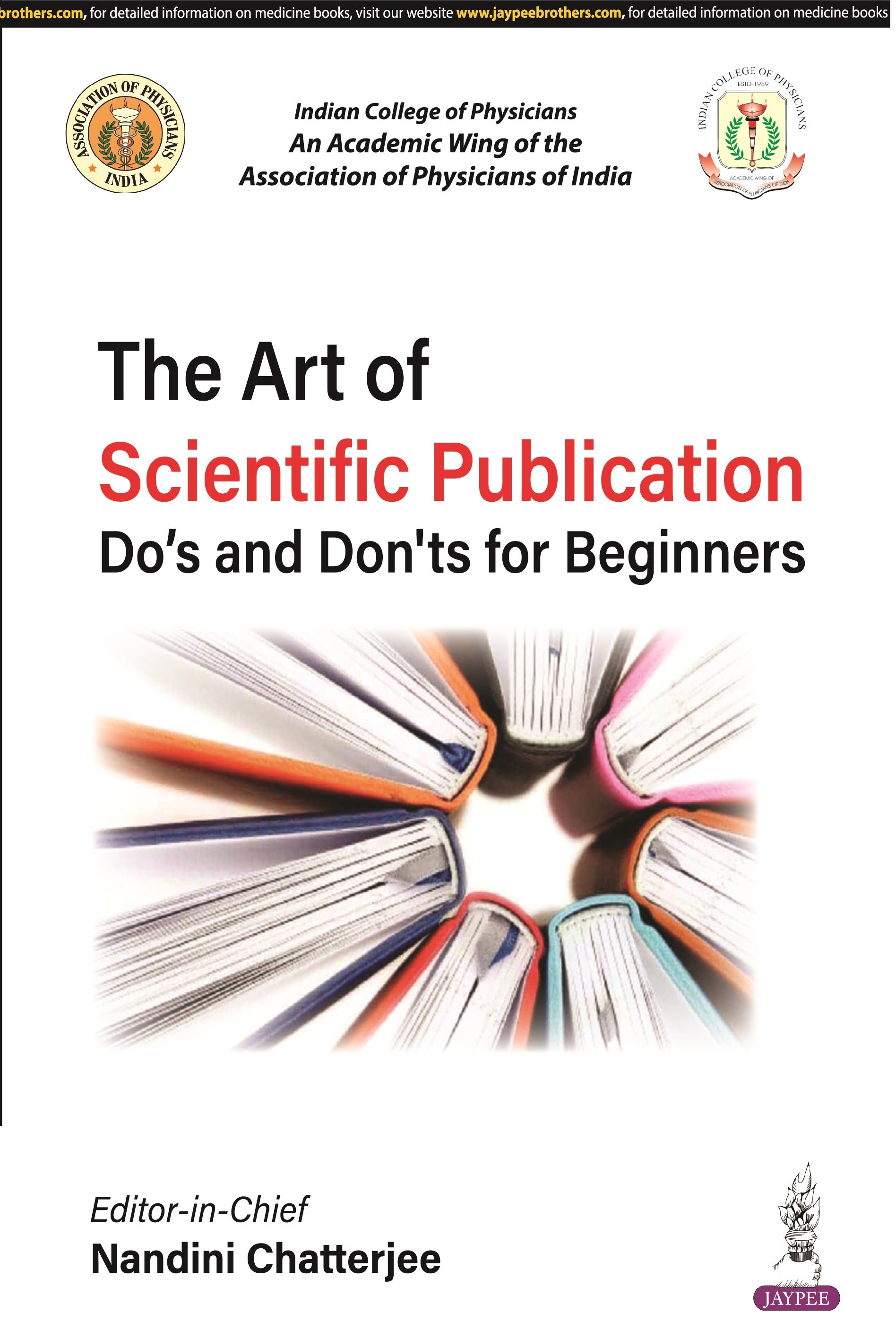 THE ART OF SCIENTIFIC PUBLICATION DO'S AND DON'TS FOR BEGINNERS